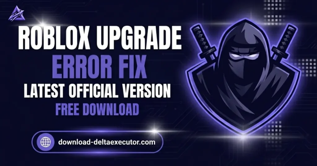 Roblox Upgrade Error Fix